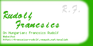 rudolf francsics business card
